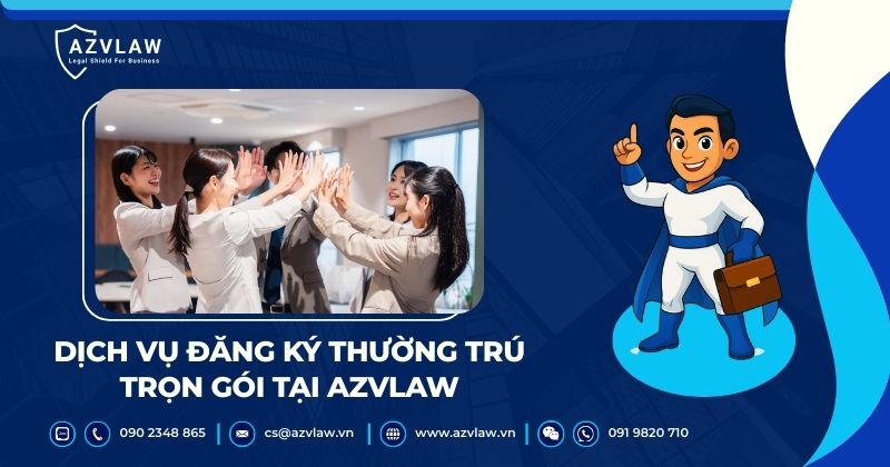 Dịch vụ đăng ký tạm trú cho người nước ngoài tại AZVLAW