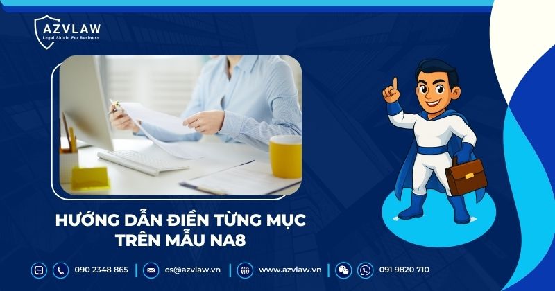 Hướng dẫn điền từng mục trên mẫu NA8