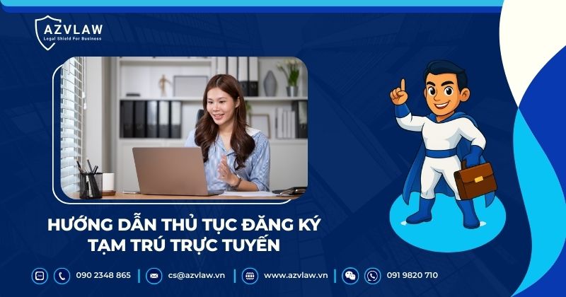 Hướng dẫn thủ tục đăng ký tạm trú trực tuyến