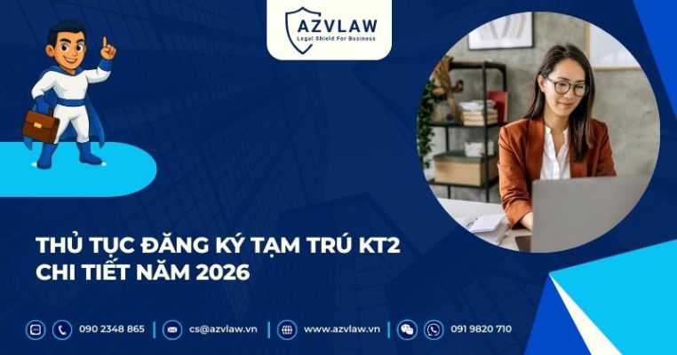 Thủ tục đăng ký tạm trú KT2 chi tiết năm 2026
