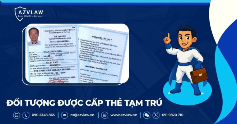 Đối tượng được cấp thẻ tạm trú