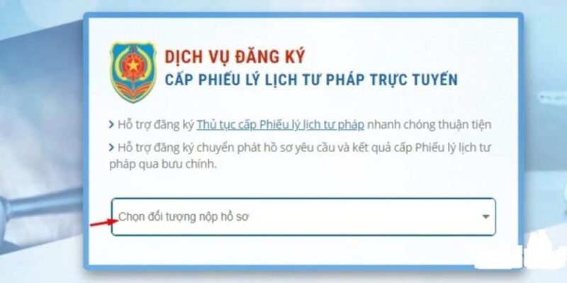 Cổng Dịch vụ đăng ký lý lịch tư pháp trực tuyến