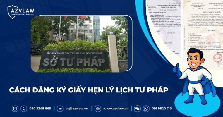 Cách đăng ký giấy hẹn lý lịch tư pháp