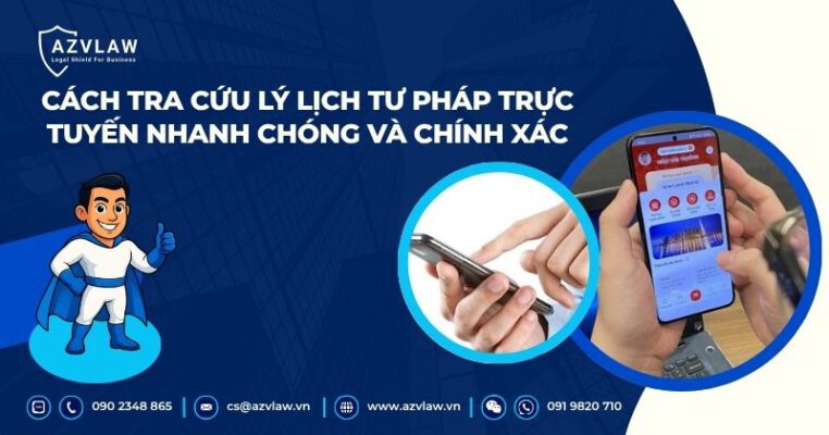 Cách tra cứu lý lịch tư pháp trực tuyến nhanh chóng và chính xác
