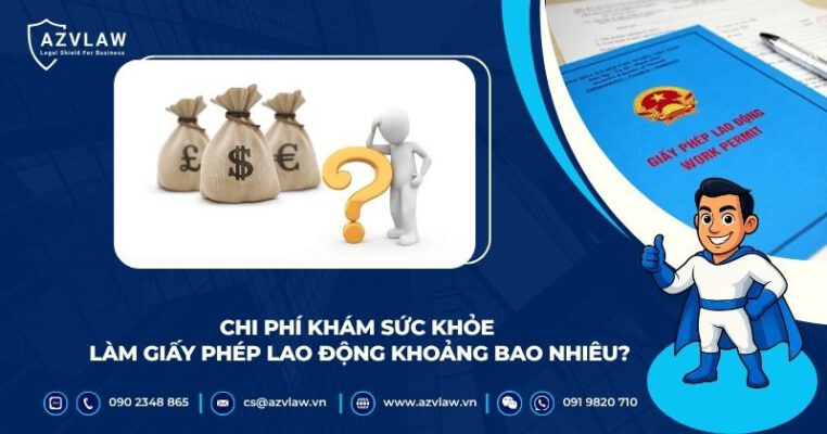 Chi phí khám sức khỏe làm giấy phép lao động khoảng bao nhiêu?