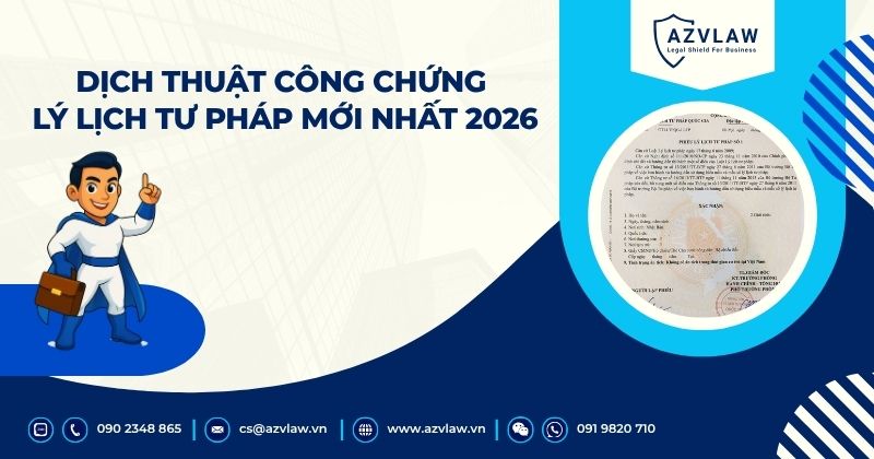 Dịch thuật công chứng lý lịch tư pháp mới nhất 2026