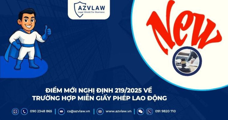 Điểm mới Nghị định 219/2025 về trường hợp miễn giấy phép lao động