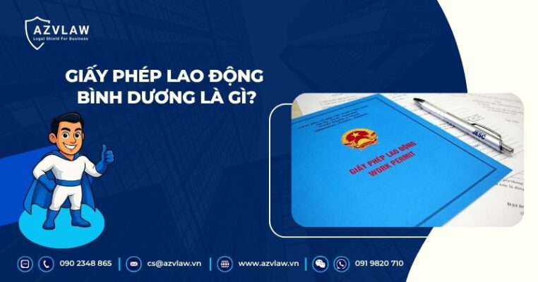 Giấy phép lao động Bình Dương là gì?