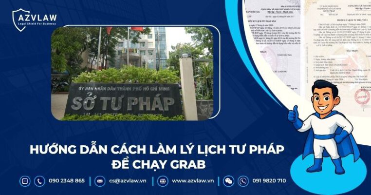 Hướng dẫn cách làm lý lịch tư pháp để chạy Grab