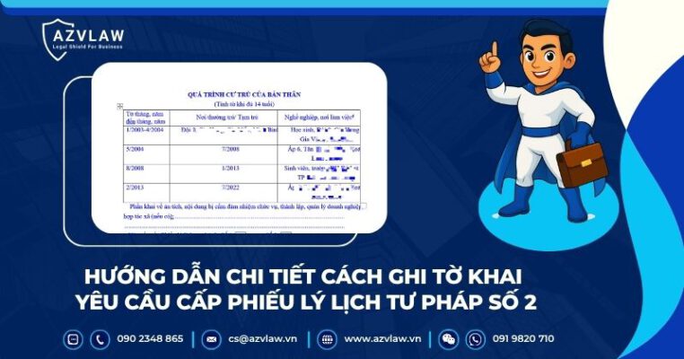 Hướng dẫn chi tiết cách ghi tờ khai yêu cầu cấp phiếu lý lịch tư pháp số 2
