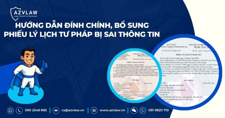 Hướng dẫn đính chính, bổ sung phiếu lý lịch tư pháp bị sai thông tin 