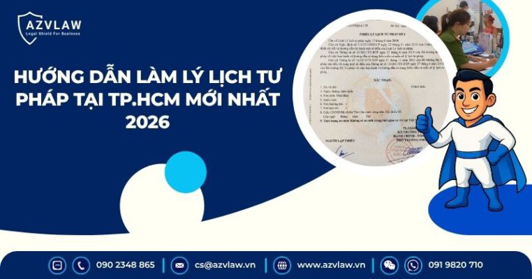 Hướng dẫn làm lý lịch tư pháp tại TP.HCM mới nhất 2026