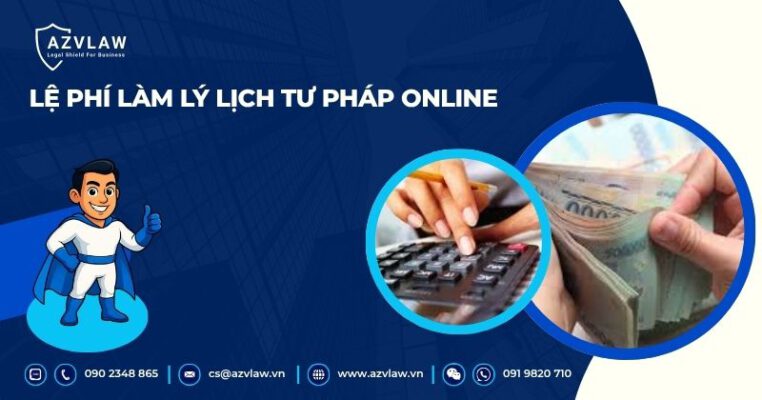 Lệ phí làm lý lịch tư pháp online