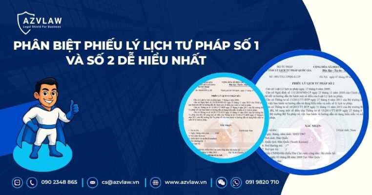 Phân biệt phiếu lý lịch tư pháp số 1 và số 2 dễ hiểu nhất