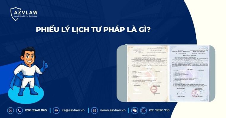 Phiếu lý lịch tư pháp là gì?