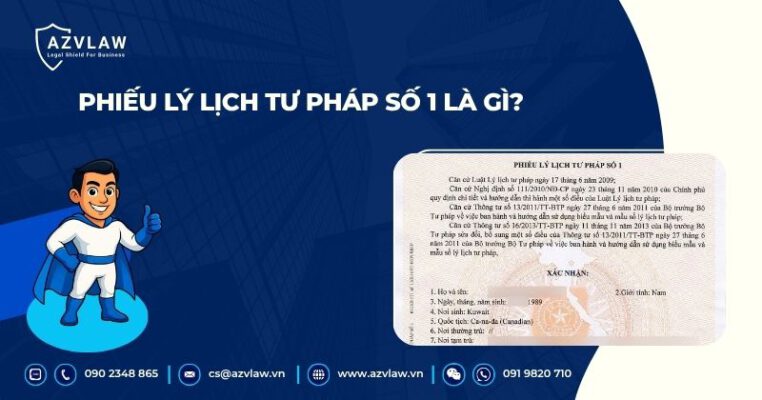 Phiếu lý lịch tư pháp số 1 là gì?