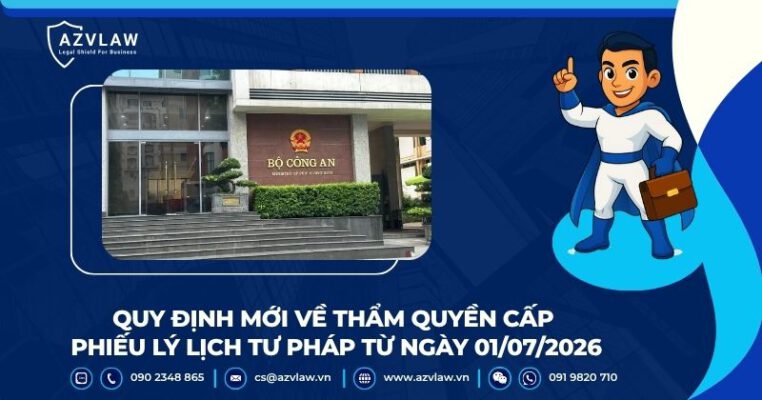 Quy định mới về thẩm quyền cấp Phiếu lý lịch tư pháp từ ngày 01/07/2026