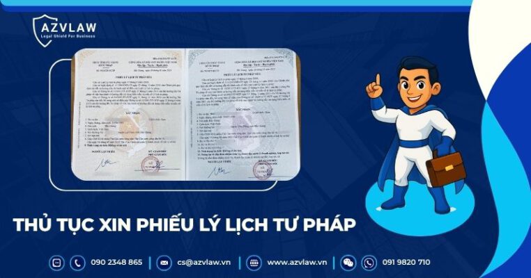 Thủ tục yêu cầu cấp phiếu lý lịch tư pháp