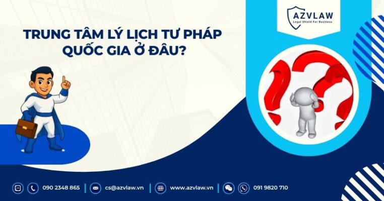 Trung tâm lý lịch tư pháp quốc gia ở đâu?