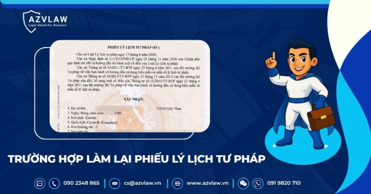 Trường hợp làm lại phiếu lý lịch tư pháp