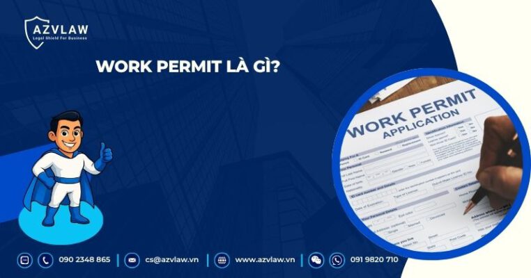 Work Permit là gì?
