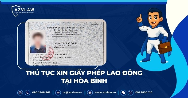 Thủ tục xin giấy phép lao động tại Hòa Bình
