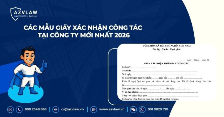 Mẫu giấy xác nhận công tác tại công ty mới nhất 2026
