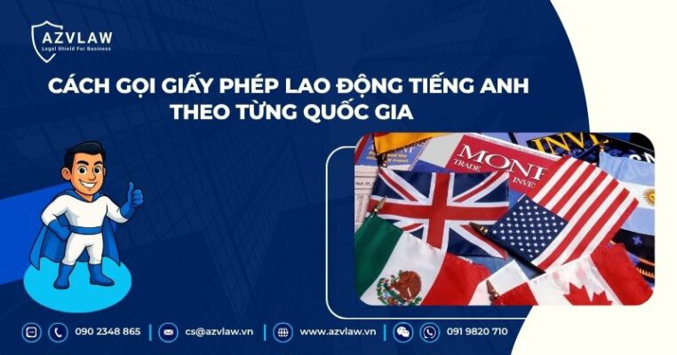 Cách gọi giấy phép lao động tiếng Anh theo từng quốc gia