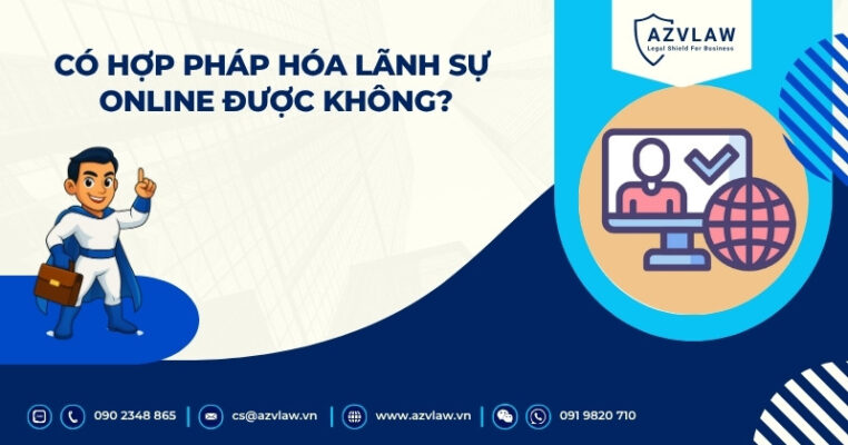 Có hợp pháp hóa lãnh sự online được không?