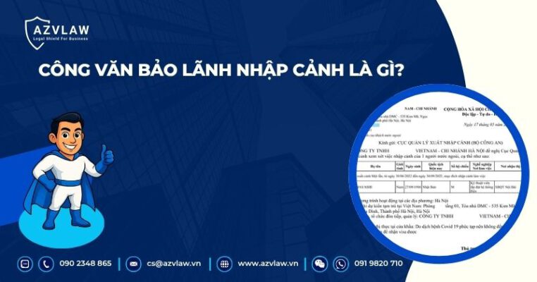 Công văn bảo lãnh nhập cảnh là gì?