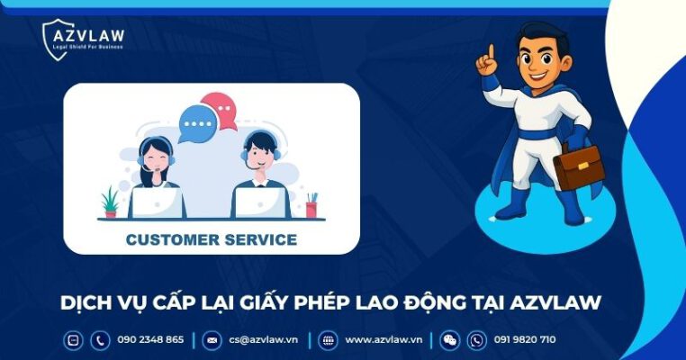 Dịch vụ cấp lại giấy phép lao động tại AZVLAW