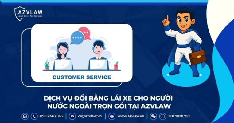 Dịch vụ đổi bằng lái xe cho người nước ngoài trọn gói tại AZVLAW