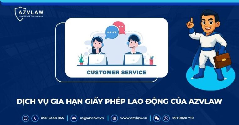Dịch vụ gia hạn giấy phép lao động của AZVLAW