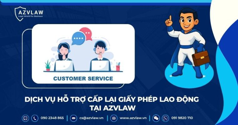 Dịch vụ hỗ trợ cấp lại giấy phép lao động tại AZVLAW