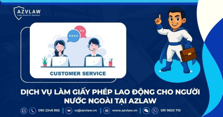 Dịch vụ làm giấy phép lao động cho người nước ngoài tại AZLAW