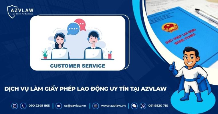 Dịch vụ làm giấy phép lao động uy tín tại AZVLAW
