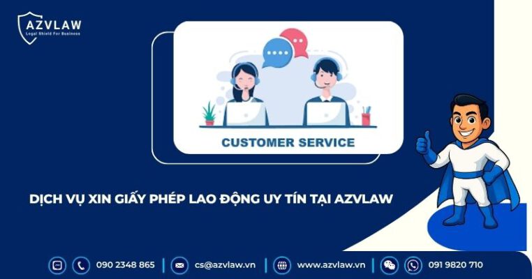 Dịch vụ xin giấy phép lao động uy tín tại AZVLAW