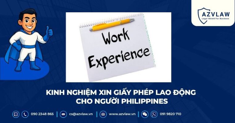 Kinh nghiệm xin giấy phép lao động cho người Philippines