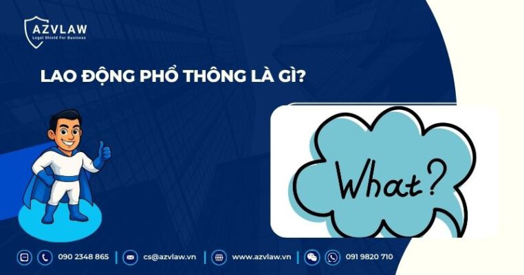 Lao động phổ thông là gì?