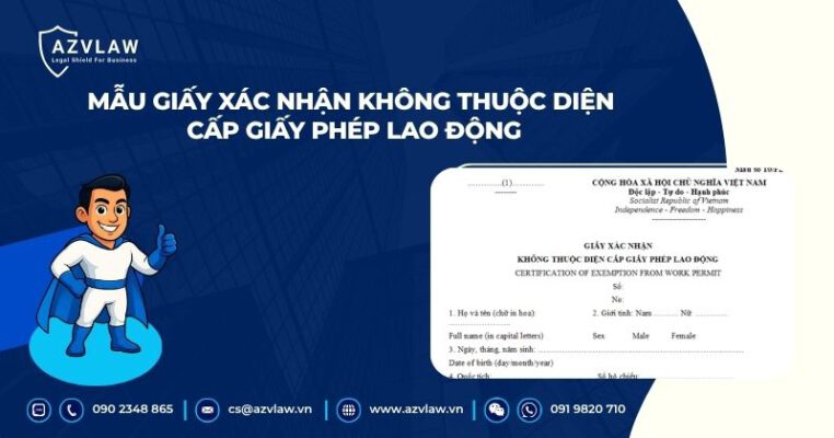 Mẫu giấy xác nhận không thuộc diện cấp giấy phép lao động