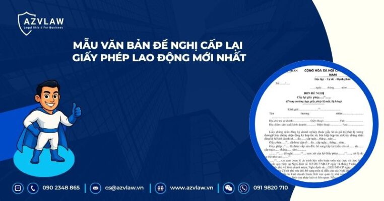 Mẫu văn bản đề nghị cấp lại giấy phép lao động mới nhất