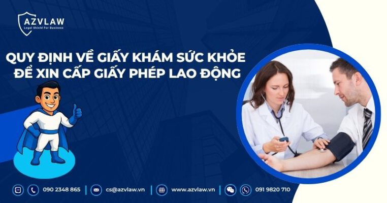Quy định về giấy khám sức khỏe để xin cấp giấy phép lao động