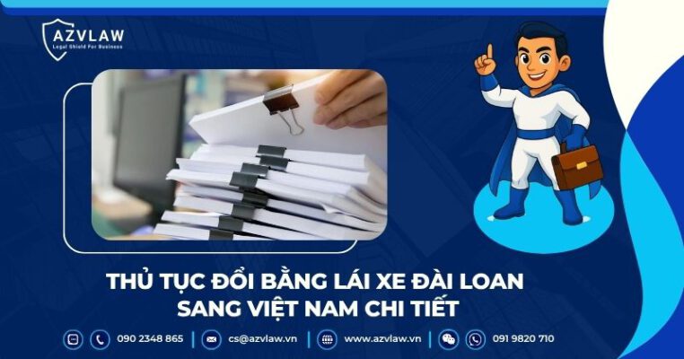 Thủ tục đổi bằng lái xe Đài Loan sang Việt Nam chi tiết