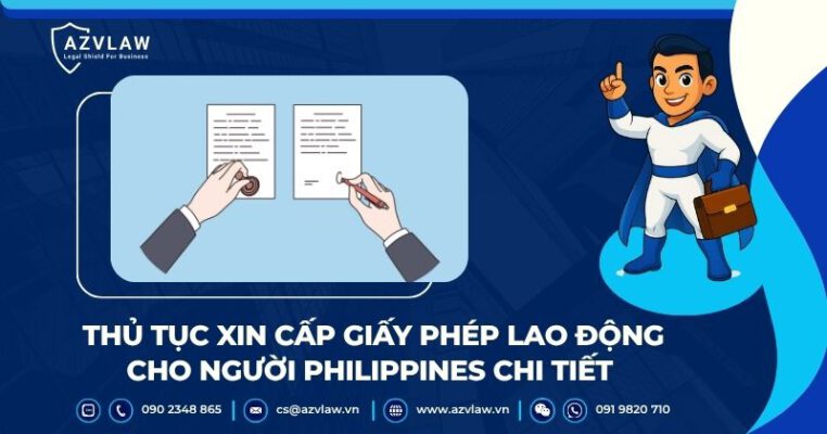 Thủ tục xin cấp giấy phép lao động cho người Philippines