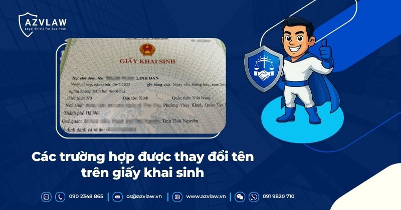 Các trường hợp được thay đổi tên trên giấy khai sinh