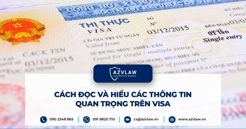 Cách đọc và hiểu các thông tin quan trọng trên visa