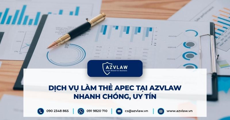 Dịch vụ làm thẻ APEC tại AZVLAW nhanh chóng, uy tín