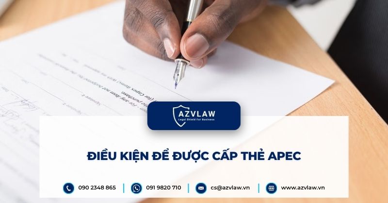 Điều kiện để được cấp thẻ APEC
