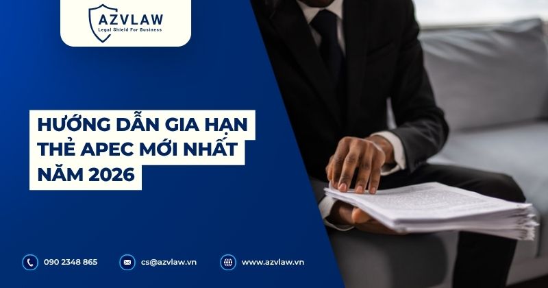 Hướng dẫn gia hạn thẻ APEC mới nhất năm 2026