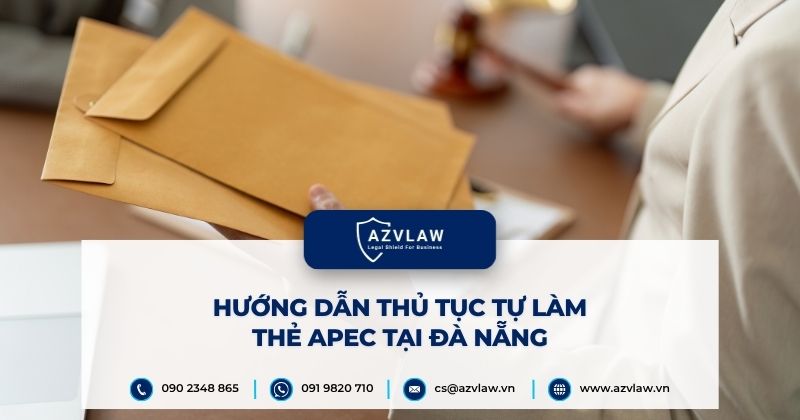 Hướng dẫn thủ tục tự làm thẻ APEC tại Đà Nẵng